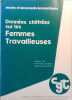 Données chiffrées sur les femmes travailleuses.. C.G.T. 