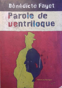 Parole de ventriloque.