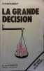 Avortement, la grande décision.. VAN STRAELEN H.J.J.M. ( Prof.) 