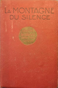 La montagne du silence.