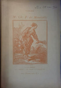 Vente de la collection de M. Ch. P. de Meurville. Tableaux anciens. Pastels - Gouaches - Dessins du XVIII e siècle. Boucher - Charpentier - Drouais - Falconet - Grimoux - Labille-Guiard - Perronneau - Pillement - C. Vanloo - Vestier. Collection d'éventails des époques Louis XV et Louis XVI.