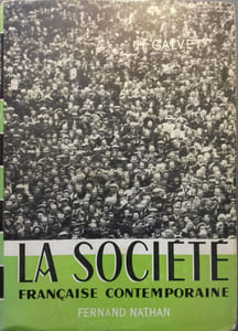 La société française contemporaine.