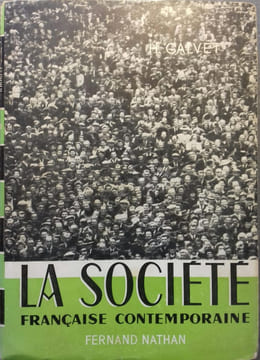 La société française contemporaine.. CALVET Henri