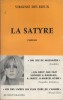 La satyre. Roman.. DES RIEUX Virginie 