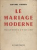 Le mariage moderne.. GRIFFITH Edouard 