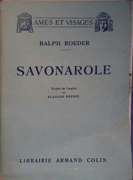 Savonarole.. ROEDER Ralph 