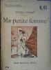Ma petite femme.. CORDAY Michel 