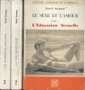 Le sexe et l'amour. 3 volumes. tome 1. L'éducation sexuelle. tome 2 . La vie sexuelle. tome 3. Les rapports sexuels.. SARAMON David 
