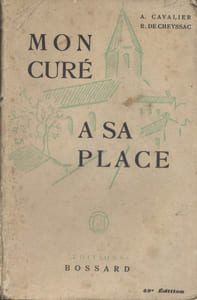 Mon curé à sa place