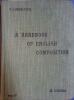 A handbook of english composition for the use of continental pupils.. CAMERLYNCK G. 