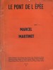 Le Pont de l'épée, numéro consacré à Marcel Martinet.. LE PONT DE L'EPEE Mai 1959. 