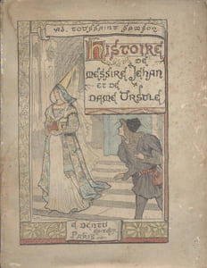 Histoire de Messire Jehan et de Dame Ursule.