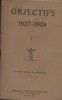 Objectifs. 1927-1928.. FEDERATION NATIONALE CATHOLIQUE 