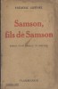 Samson, fils de Samson. Roman d'une famille de sorciers.. LEFEVRE Frédéric 