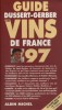 Guide Dussert-Gerber des vins de France 97.. DUSSERT-GERBER Patrick 