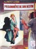 Prisonnière de son destin.. PHILIPPE Jean 