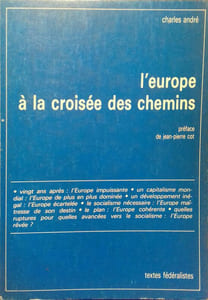 L'Europe à la croisée des chemins.