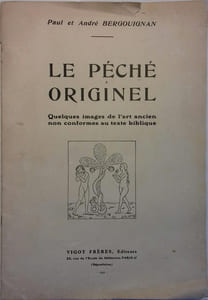 Le péché originel. Quelques images de l'art ancien non-conformes au texte biblique.