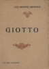 Giotto. Biographie critique.. ALAZARD Jean 24 reproductions hors texte.