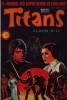 Album N° 27. Titans N° 79 - 80 - 81.. TITANS 