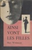 Ainsi vont les filles. (A daughter's a daughter).. WESTMACOTT Mary (pseudonyme d'Agatha Christie) 