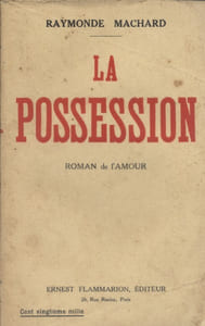 La possession. Roman de l'amour.