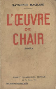 L'oeuvre de chair. Roman.