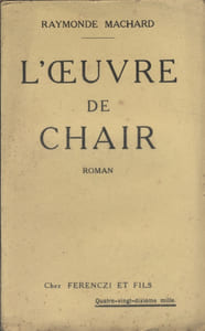 L'oeuvre de chair. Roman.