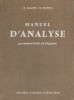 Manuel d'analyse grammaticale et logique.. LAGANE R. - FELZINE R. 