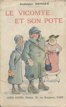 Le vicomte et son pote.. BRINGER Rodolphe Couverture illustrée par R. Guérin.