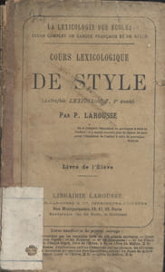 Cours lexicologique de style. Livre de l'élève. (Autrefois lexicologie - 2 e année).
