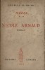 Mères. Volume 2 : Nicole Arnaud.. PLISNIER Charles 