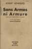 Sans armes ni armure.. HENRIQUES Robert 