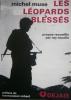 Les léopards blessés.. MUSE Michel 