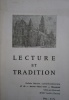 Lecture et Tradition, année 1973 incomplète : N° 40 - 41 - 42 - 44 et 45.. LECTURE ET TRADITION 1973 