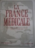 La France Médicale 1939 N° 5.. LA FRANCE MEDICALE 1939 