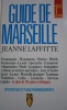 Guide de Marseille.. LAFFITTE Jeanne 