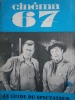 Cinéma 67 N° 118.. CINEMA 67 