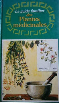 Le guide familier des plantes médicinales.. CARON Michel - CLOS JOUVE Henry Illustrations de François Crozat.