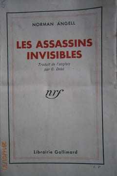 Les assassins invisibles.. ANGELL Norman
