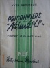 Prisonniers du "Némésis". Roman d'aventures.. DERMEZE Yves 