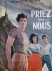 Priez pour nous.. LE BRETON Auguste 