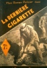 La dernière cigarette.. LIONEL Maurice 