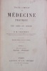 Traité complet de médecine pratique à l'usage des gens du monde. tome 1 : Anatomie-Physiologie. tome 2 : Hygiène. tome 3 : Pathologie et ...