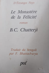 Le monastère de la félicité. Roman.
