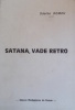 Satana, vade retro.. ROMEU Odette 