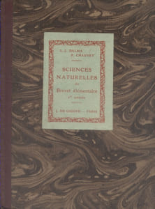 Sciences naturelles du brevet élémentaire et des écoles primaires supérieures. Première année.