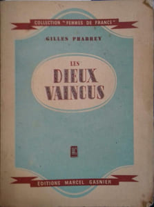 Les dieux vaincus.