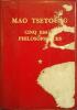 Cinq essais philosophiques.. MAO TSETOUNG 