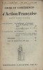 Cours et conférences d'Action Française. Revue trimestrielle. 7 e année. Nouvelle série N° 20. André Bellesort - Funck-Brentano…. COURS ET CONFERENCES ...